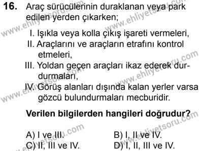 23 Aralık 2017 Tarihli Sürücü Adayları Sınavı L Kitapçığı 1. Oturum 16. Soru
