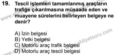 23 Aralık 2017 Tarihli Sürücü Adayları Sınavı L Kitapçığı 1. Oturum 19. Soru