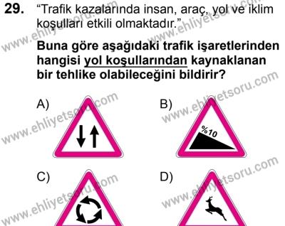 23 Aralık 2017 Tarihli Sürücü Adayları Sınavı L Kitapçığı 1. Oturum 29. Soru