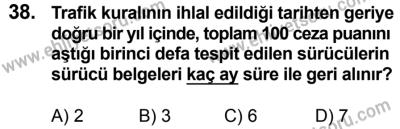 23 Aralık 2017 Tarihli Sürücü Adayları Sınavı L Kitapçığı 1. Oturum 38. Soru