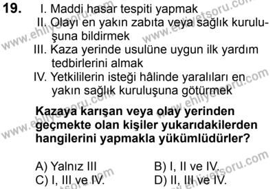 23 Aralık 2017 Tarihli Sürücü Adayları Sınavı L Kitapçığı 2. Oturum 19. Soru