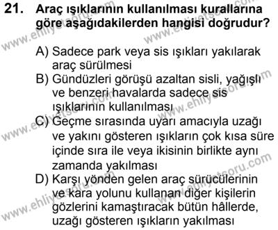 23 Aralık 2017 Tarihli Sürücü Adayları Sınavı L Kitapçığı 2. Oturum 21. Soru