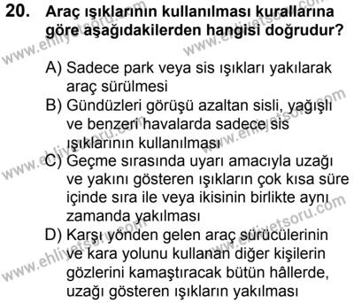 23 Aralık 2017 Tarihli Sürücü Adayları Sınavı N Kitapçığı 2. Oturum 20. Soru