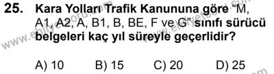 23 Aralık 2017 Tarihli Sürücü Adayları Sınavı N Kitapçığı 2. Oturum 25. Soru