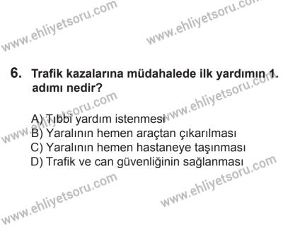 24 Ağustos 2013 Tarihli Sürücü Adayları Sınavı K Kitapçığı 6. Soru