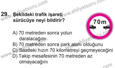 24 Ağustos 2013 Tarihli Sürücü Adayları Sınavı K Kitapçığı 29. Soru