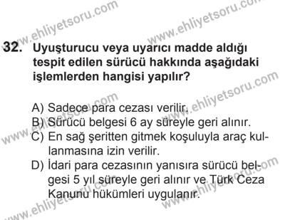 24 Ağustos 2013 Tarihli Sürücü Adayları Sınavı K Kitapçığı 32. Soru
