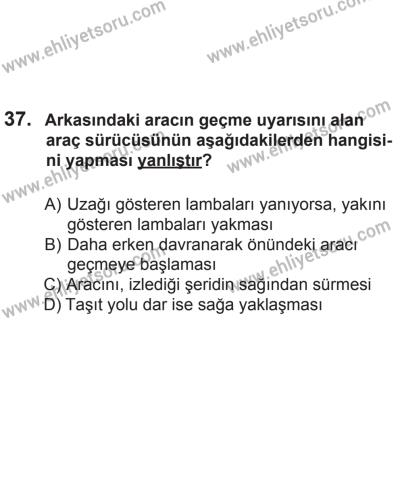 24 Ağustos 2013 Tarihli Sürücü Adayları Sınavı K Kitapçığı 37. Soru