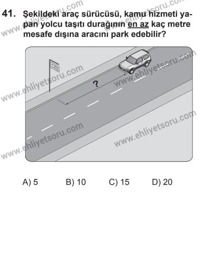 24 Ağustos 2013 Tarihli Sürücü Adayları Sınavı K Kitapçığı 41. Soru