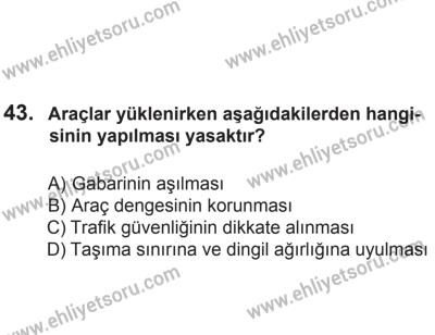 24 Ağustos 2013 Tarihli Sürücü Adayları Sınavı K Kitapçığı 43. Soru