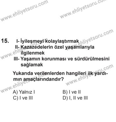 24 Ağustos 2013 Tarihli Sürücü Adayları Sınavı L Kitapçığı 15. Soru