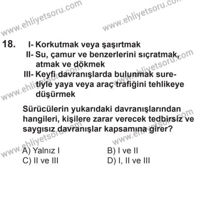 24 Ağustos 2013 Tarihli Sürücü Adayları Sınavı L Kitapçığı 18. Soru