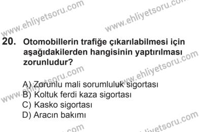 24 Ağustos 2013 Tarihli Sürücü Adayları Sınavı L Kitapçığı 20. Soru