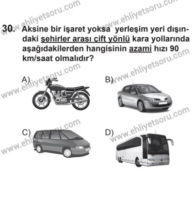 24 Ağustos 2013 Tarihli Sürücü Adayları Sınavı L Kitapçığı 30. Soru