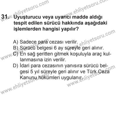 24 Ağustos 2013 Tarihli Sürücü Adayları Sınavı L Kitapçığı 31. Soru