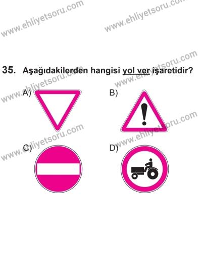 24 Ağustos 2013 Tarihli Sürücü Adayları Sınavı L Kitapçığı 35. Soru