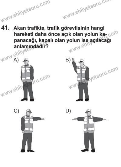 24 Ağustos 2013 Tarihli Sürücü Adayları Sınavı L Kitapçığı 41. Soru