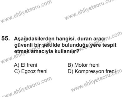 24 Ağustos 2013 Tarihli Sürücü Adayları Sınavı L Kitapçığı 55. Soru