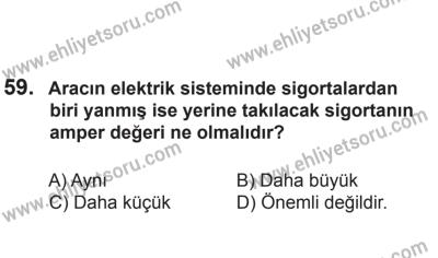 24 Ağustos 2013 Tarihli Sürücü Adayları Sınavı L Kitapçığı 59. Soru