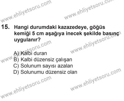 24 Ağustos 2013 Tarihli Sürücü Adayları Sınavı M Kitapçığı 15. Soru