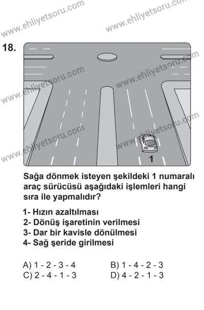 24 Ağustos 2013 Tarihli Sürücü Adayları Sınavı M Kitapçığı 18. Soru
