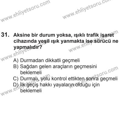 24 Ağustos 2013 Tarihli Sürücü Adayları Sınavı M Kitapçığı 31. Soru