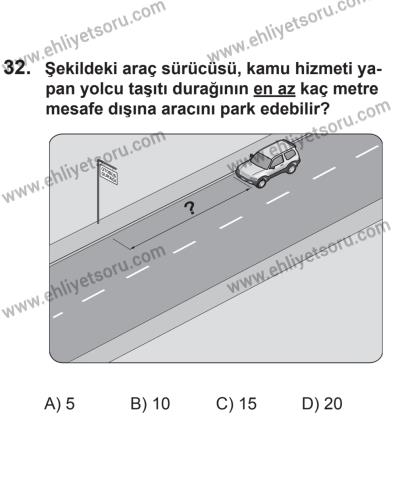 24 Ağustos 2013 Tarihli Sürücü Adayları Sınavı M Kitapçığı 32. Soru