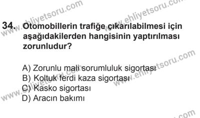 24 Ağustos 2013 Tarihli Sürücü Adayları Sınavı M Kitapçığı 34. Soru