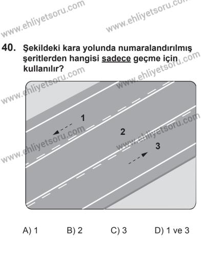 24 Ağustos 2013 Tarihli Sürücü Adayları Sınavı M Kitapçığı 40. Soru