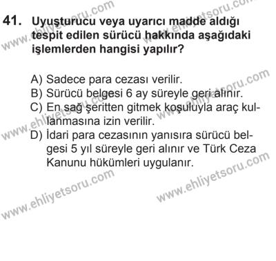 24 Ağustos 2013 Tarihli Sürücü Adayları Sınavı M Kitapçığı 41. Soru
