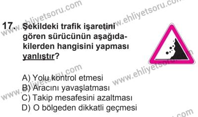 24 Ağustos 2013 Tarihli Sürücü Adayları Sınavı N Kitapçığı 17. Soru