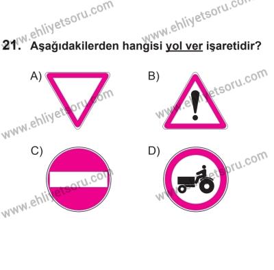 24 Ağustos 2013 Tarihli Sürücü Adayları Sınavı N Kitapçığı 21. Soru