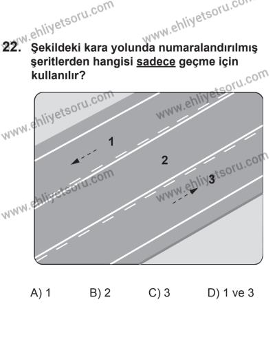 24 Ağustos 2013 Tarihli Sürücü Adayları Sınavı N Kitapçığı 22. Soru