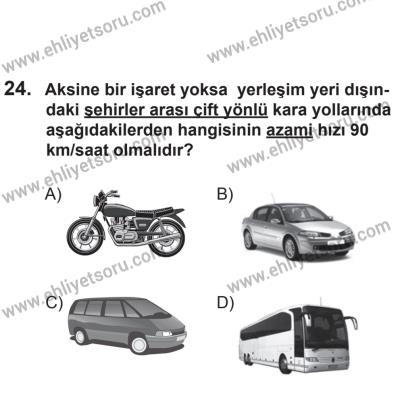 24 Ağustos 2013 Tarihli Sürücü Adayları Sınavı N Kitapçığı 24. Soru