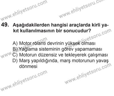 24 Ağustos 2013 Tarihli Sürücü Adayları Sınavı N Kitapçığı 49. Soru