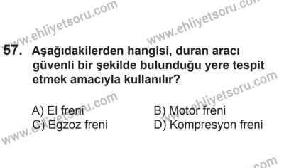 24 Ağustos 2013 Tarihli Sürücü Adayları Sınavı N Kitapçığı 57. Soru