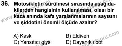 27 Ağustos 2016 Tarihli Sürücü Adayları Sınavı K Kitapçığı 1Oturumu 36. Soru