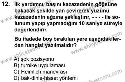 27 Ağustos 2016 Tarihli Sürücü Adayları Sınavı L Kitapçığı 1. Oturum 12. Soru