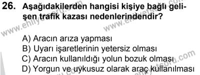 27 Ağustos 2016 Tarihli Sürücü Adayları Sınavı L Kitapçığı 1. Oturum 26. Soru