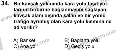 27 Ağustos 2016 Tarihli Sürücü Adayları Sınavı L Kitapçığı 1. Oturum 34. Soru