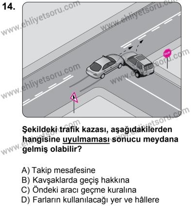 27 Ağustos 2016 Tarihli Sürücü Adayları Sınavı L Kitapçığı 2Oturumu 14. Soru
