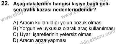 27 Ağustos 2016 Tarihli Sürücü Adayları Sınavı L Kitapçığı 2Oturumu 22. Soru