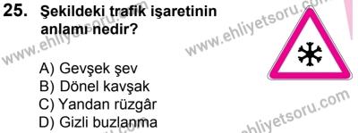 27 Ağustos 2016 Tarihli Sürücü Adayları Sınavı L Kitapçığı 2Oturumu 25. Soru