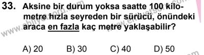 27 Ağustos 2016 Tarihli Sürücü Adayları Sınavı L Kitapçığı 2Oturumu 33. Soru