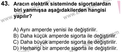 27 Ağustos 2016 Tarihli Sürücü Adayları Sınavı L Kitapçığı 2Oturumu 43. Soru