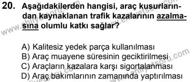 27 Ağustos 2016 Tarihli Sürücü Adayları Sınavı M Kitapçığı 1. Oturum 20. Soru