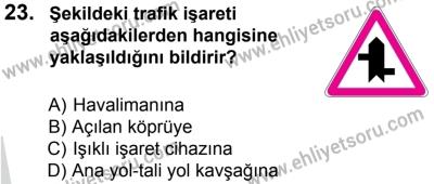 27 Ağustos 2016 Tarihli Sürücü Adayları Sınavı M Kitapçığı 1. Oturum 23. Soru