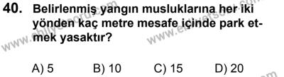 27 Ağustos 2016 Tarihli Sürücü Adayları Sınavı M Kitapçığı 1. Oturum 40. Soru