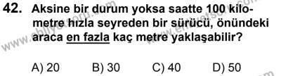 27 Ağustos 2016 Tarihli Sürücü Adayları Sınavı M Kitapçığı 1. Oturum 42. Soru