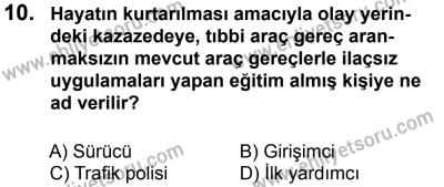 27 Ağustos 2016 Tarihli Sürücü Adayları Sınavı M Kitapçığı 2. Oturum 10. Soru